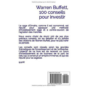 Warren Buffett : 100 conseils pour investir